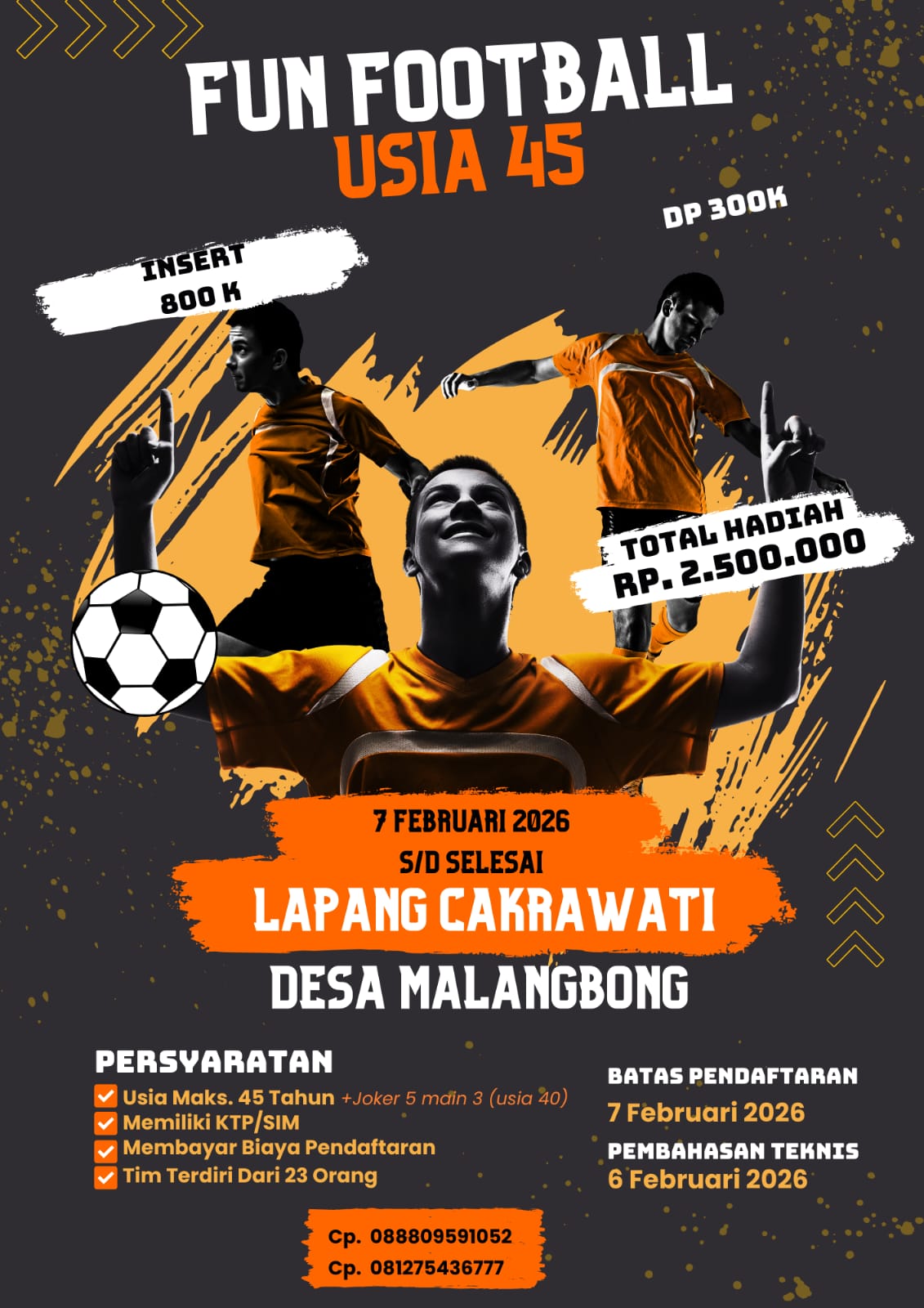 Fun Football U-45 Lapang Bola Cakrawati Malangbong, 7 - 8 Februari 2026